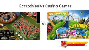 Scratchies VS Casino Games
