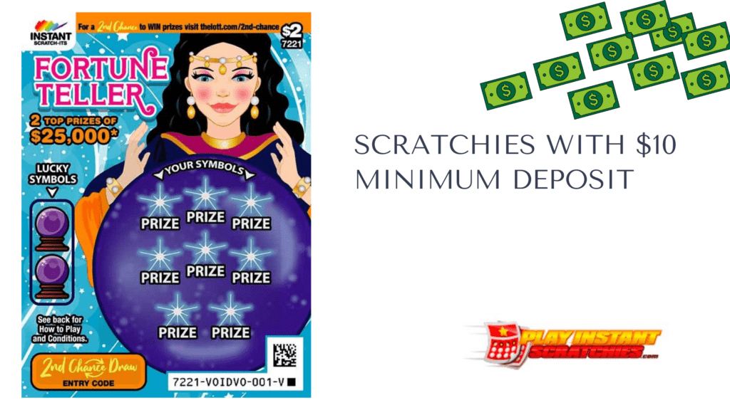 Scratchies with $10 Minimum Deposit